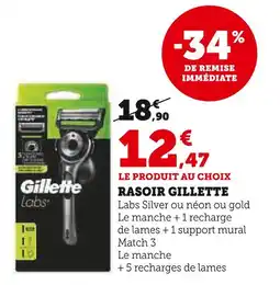 Super U Gillette Rasoir offre