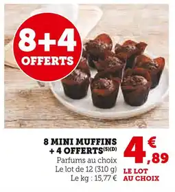 Super U 8 mini muffins + 4 offerts offre