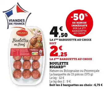 Super U BIGARD Boulette offre