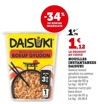 Super U DAISUKI Nouilles instantanees offre