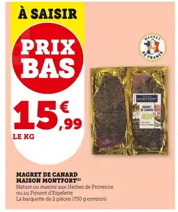 Super U MAISON MONTFORT Magret de canard offre