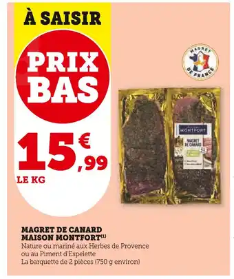 Super U MAISON MONTFORT Magret de canard offre