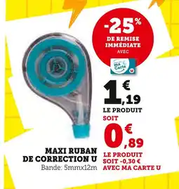 Super U U Maxi ruban de correction offre