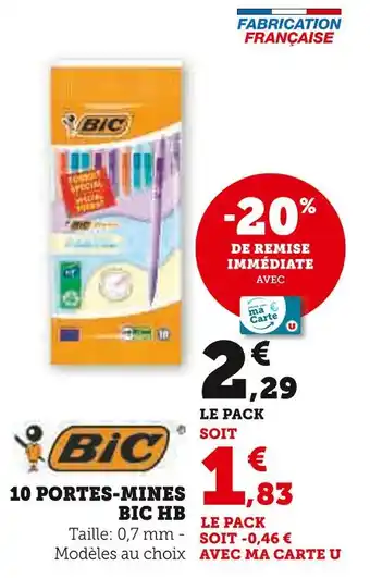 Super U BIC 10 portes-mines HB offre
