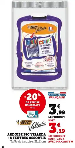 Super U BIC Ardoise Velleda + 8 feutres assortis offre