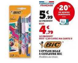 Super U BIC 3 stylos bille 4 couleurs BIC offre