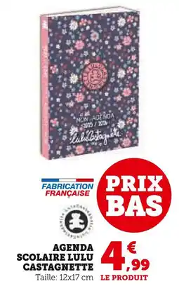 Super U Lulu Castagnette Agenda scolaire offre