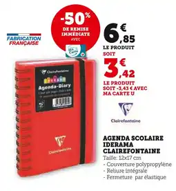 Super U Clairefontaine AGENDA SCOLAIRE IDERAMA offre