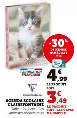 Super U CLAIREFONTAINE Agenda scolaire Clairefontaine offre