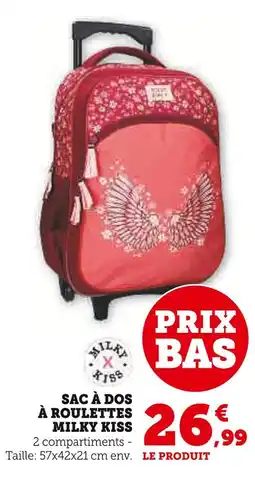 Super U Milky Kiss Sac à dos à roulettes offre