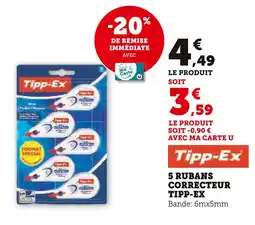Super U TIPP-EX 5 rubans correcteur offre