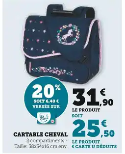 Super U U Cartable cheval offre