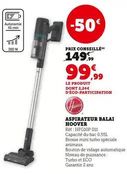 Super U HOOVER Aspirateur balai offre