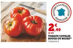 U Express Tomate cotelee rouge ou noire offre