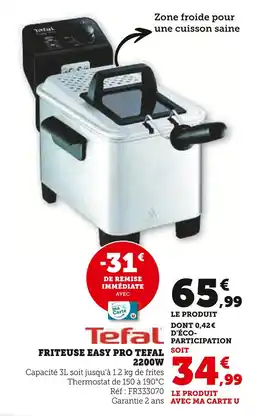Super U TEFAL Friteuse easy pro tefal 2200w offre
