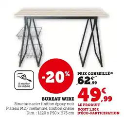 Super U Bureau Wire offre