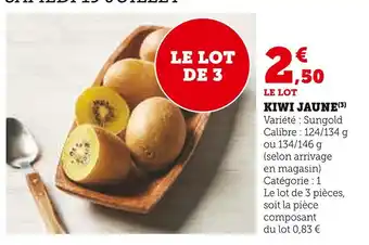 U Express KIWI JAUNE offre