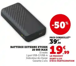 Super U Batterie externe Xtorm 20 000 mAh offre