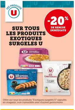 U Express 20% de remise immédiate sur tous les produits exotiques surgeles U offre
