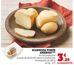 U Express AMBROSI SCARMOZA FUMÉE offre