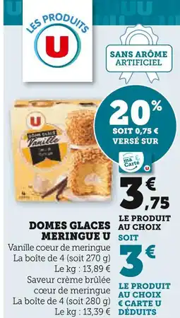 U Express U Domes glaces meringue offre