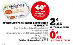 U Express ST MORET SPECIALITE FROMAGERE PASTEURISÉE offre