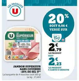 U Express U Jambon superieur sans couenne -25% de sel offre