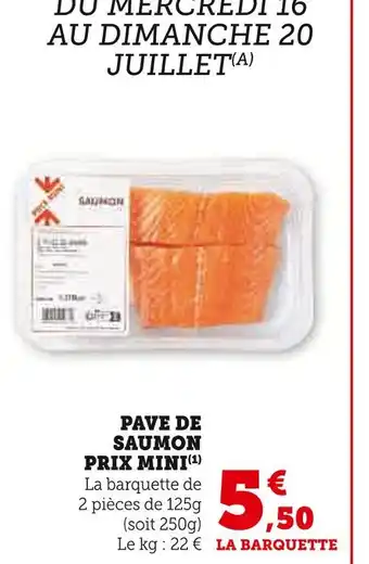 U Express Pave de Saumon Prix Mini offre