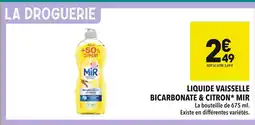 Supeco MIR Liquide Vaisselle Bicarbonate & Citron offre