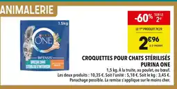 Supeco Purina One Croquettes pour chats stérilisés offre