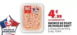 Super U Duc - emine de filet de poulet offre