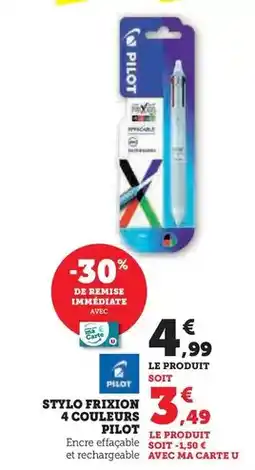 Hyper U Pilot - stylo frixion couleurs offre