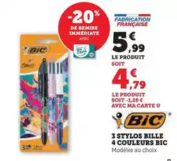 Hyper U Bic - stylos bille 4 couleurs offre