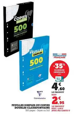Hyper U Clairefontaine - feuilles simples ou copies doubles offre
