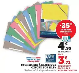 Hyper U Oxford - 10 chemises à elastique top file+ offre