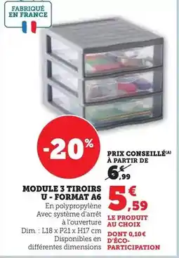 Hyper U U - module 3 tiroirs-format a6 offre