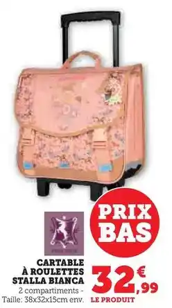 Hyper U Stalla bianca - cartable à roulettes offre