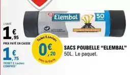 E.Leclerc E.leclerc - sacs poubelle elembal offre