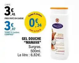 E.Leclerc E.leclerc - gel douche offre