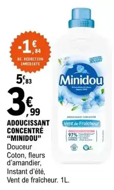 E.Leclerc Minidou - adoucissant concentre offre