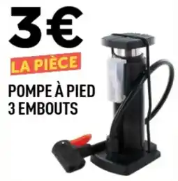 Centrakor La pièce pompe à pied 3 embouts offre