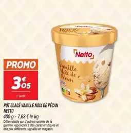 Netto NETTO Pot glacé vanille noix de pécan offre