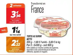 Netto NETTO Tortis au surimi offre