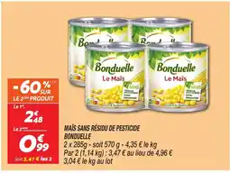 Netto BONDUELLE Maïs sans résidu de pesticide offre
