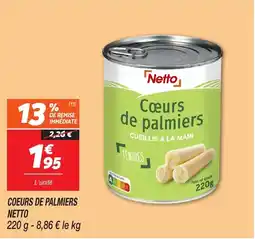 Netto NETTO Coeurs de palmiers offre