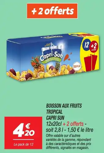 Netto CAPRI SUN Boisson aux fruits tropical offre