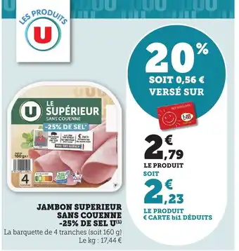 Bi1 U Jambon superieur sans couenne -25% de sel offre