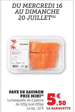 Bi1 PRIX MINI Pave de saumon offre