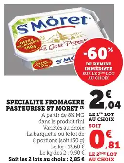 Bi1 ST MORET Specialite fromagere pasteurise offre