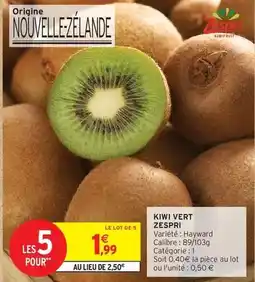 Intermarché Express Zespri - kiwi vert offre